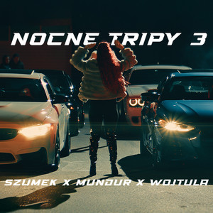 Nocne Tripy 3 (Explicit)