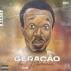 Geração da Mudança (Explicit)