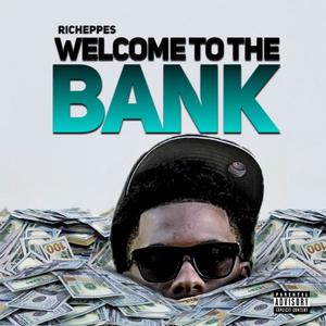 Welcome To The Bank (EP) [Explicit]