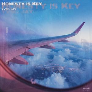 Honesty Is Key (Explicit)