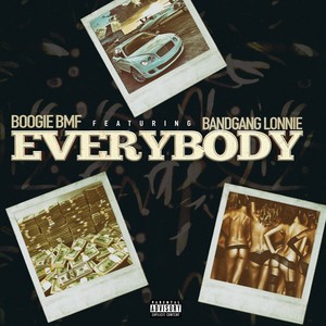 Everybody (Explicit)