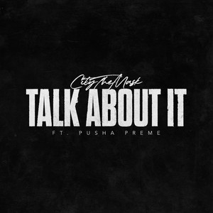 Talk About It (Explicit)