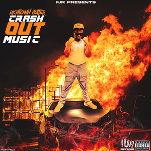 Crash Out Music (Explicit)