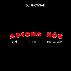 Aciona Nós (Explicit)