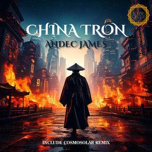 China Tron (Cosmosolar Remix)