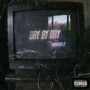 Day By Day (Explicit)