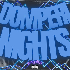 DOMPERI NIGHTS (Explicit)