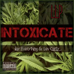 Intoxicate (Explicit)