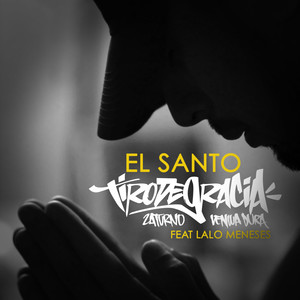 El Santo (Explicit)