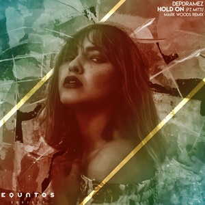 Hold On(feat. Mitti) (Mark Woods Remix)