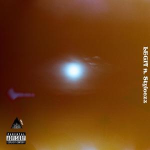 Legit (feat. styleezz) (Explicit)