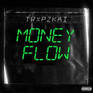 Money Flow (Explicit)