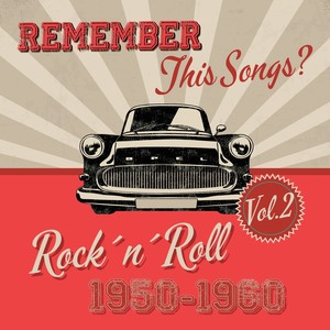 Remember this Songs? - Rock´n´Roll of 1950-1960 Vol.2