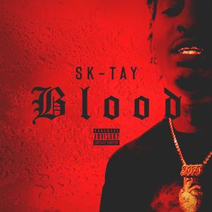 Blood (Explicit)