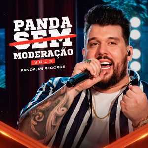 Panda Sem Moderação, Vol. 3 (Ao Vivo)