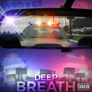 Deep Breath (Explicit)