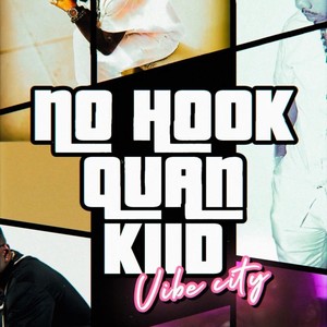 No Hook (feat. Quan Jabri) [Explicit]