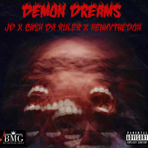 Demon Dreams (feat. J Dolo & Cash Da Ruler) [Explicit]