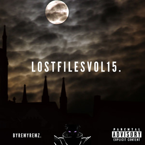 Lost Files Vol15. (Explicit)