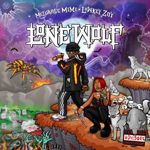 Lone Wolf (Explicit)