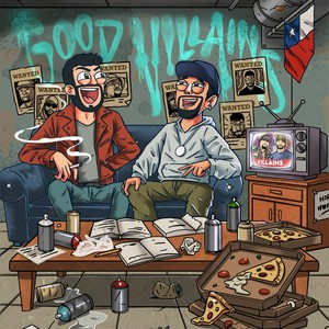 Good Villains (Explicit)