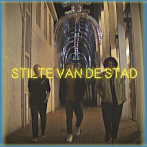 Stilte Van De Stad (feat. Fasil)