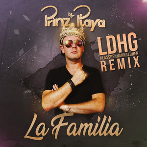 La Familia (Ldhg Remix)