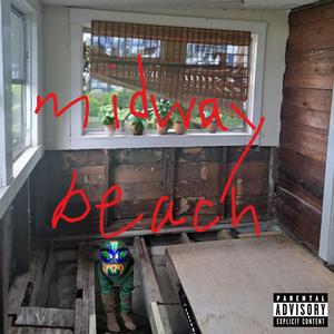 midway beach (Explicit)