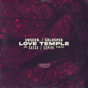 Unseen. - Love Temple (Sassa Remix)