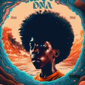 DNA Mega (Explicit)