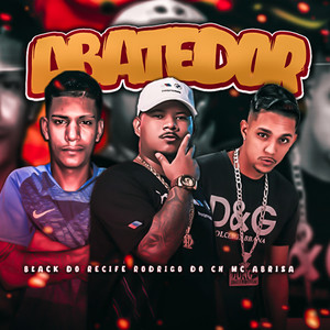Abatedor (Explicit)