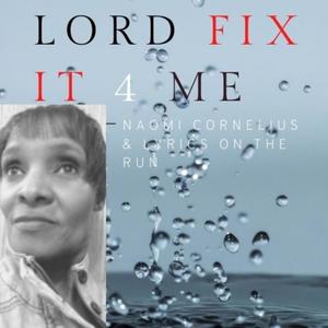 LORD FIX IT 4 ME
