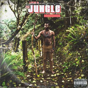 LUCID II: The Jungle. (Explicit)