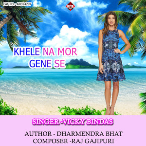 Khele Na Mor Gene Se