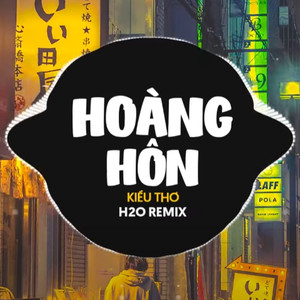 Hoàng Hôn (Vinahouse Remix)