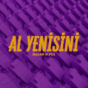 Al Yenisini (feat. Pya)