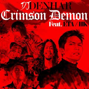 Crimson Demon (feat. ETA & HK)