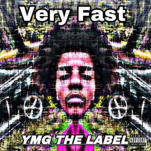 Very Fast (Explicit)