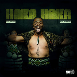 HAKA HAKA (Explicit)