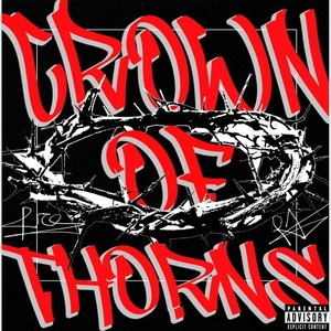 Crown of Thorns (Explicit)