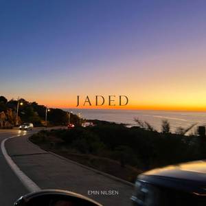 Jaded