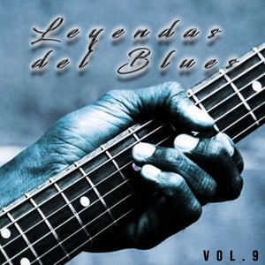 Leyendas del Blues, Vol. 9