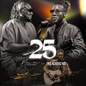 25 (feat. Preacherzkid)