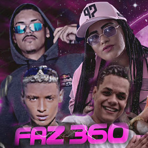 Faz 360 (Explicit)