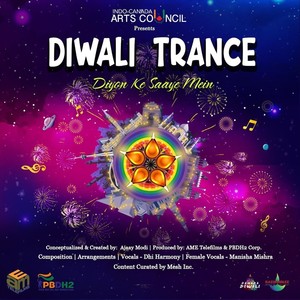 Diwali Trance: Diyon Ke Saaye Mein(feat. Manisha Mishra)