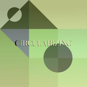 Circularizing