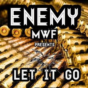Let It Go (feat. Target & Big Tank) [Explicit]