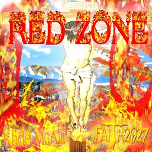 Red Zone (feat. Kade McAlli)