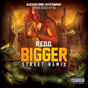 Bigger Street (Remix|Explicit)