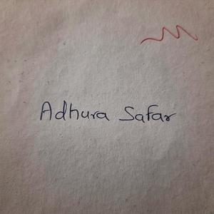 Adhura Safar (feat. Sindhuja)